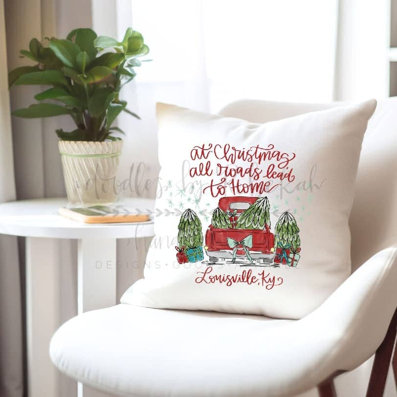 At Christmas all Roads Lead to Home Custom Town Square Pillow FORDYCE