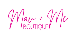 Mav & Me Boutique
