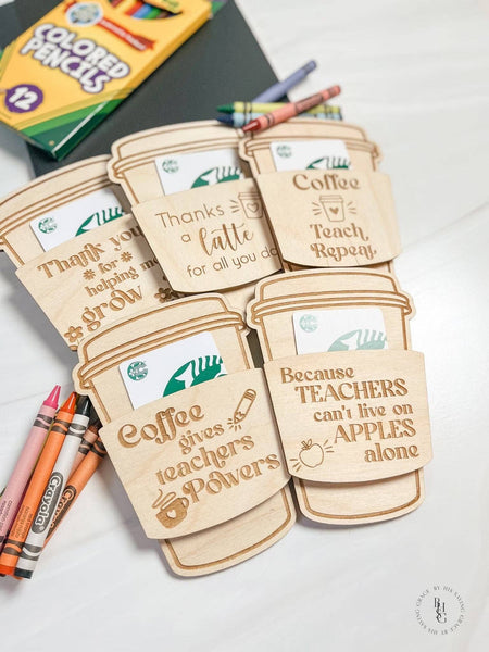 Teacher Gift Card Holder: Coffee Give Teachers Powers