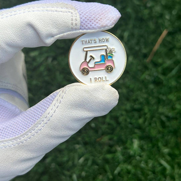 That's How I Roll Women's Golf Ball Marker with Hat Clip: Gold