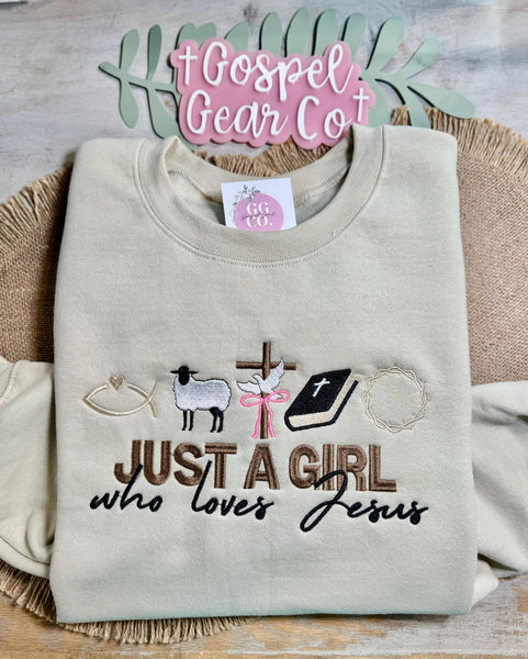Just A Girl Who Loves Jesus Embroidered Sweatshirt