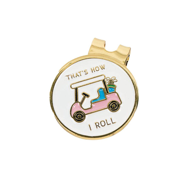 That's How I Roll Women's Golf Ball Marker with Hat Clip: Gold