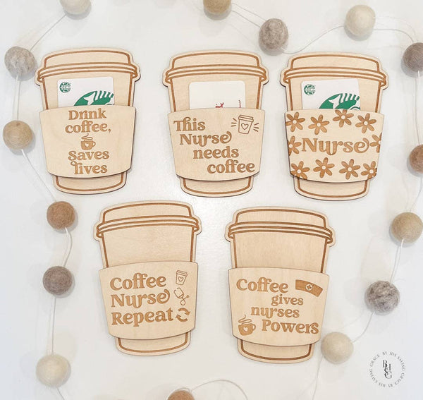 Nurse Gift Card Holder: Coffee Nurse Repeat