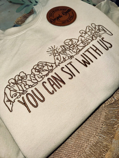 You Can Sit With Us Embroidered Crewneck Sweatshirt