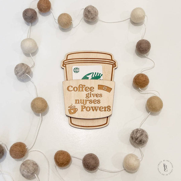 Nurse Gift Card Holder: Coffee Nurse Repeat